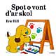Klikit evit brasaat ha gwelet titouroù : Spot o vont d'ar skol