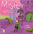 Klikit evit brasaat ha gwelet titouroù : Mister mister !