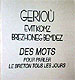 Cliquez pour agrandir et voir les d�tails de : Des mots pour parler le breton tous les jours