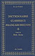 Cliquez pour agrandir et voir les détails de : Dictionnaire classique Français-Breton Tome III Deblo-Embeg