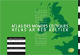 Cliquez pour agrandir et voir les détails de : Atlas des mondes celtiques