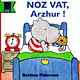 Klikit evit brasaat ha gwelet titouroù : Noz vat, Arzhur !