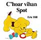 Klikit evit brasaat ha gwelet titouroù : C'hoar vihan Spot