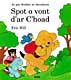 Klikit evit brasaat ha gwelet titouroù : Spot o vont d'ar c'hoad