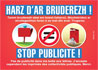 Klikit evit brasaat ha gwelet titouroù : Harz d'ar bruderezh ! Stop publicité !