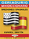 Cliquez pour agrandir et voir les détails de : Geriadurig brezhoneg-spagnoleg / Minidiccionario español-bretón