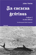 Cliquez pour agrandir et voir les détails de : An enezenn gevrinus II - An den dilezet