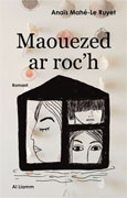 Cliquez pour agrandir et voir les d&eacute;tails de : Maouezed ar roc'h