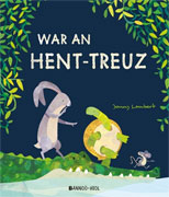 Cliquez pour agrandir et voir les d&eacute;tails de : War an hent treuz