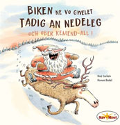 Cliquez pour agrandir et voir les d&eacute;tails de : Biken ne vo gwelet Tadig an Nedeleg oc'h ober kemend-all !