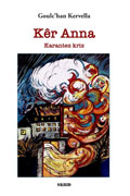 Cliquez pour agrandir et voir les d&eacute;tails de : Kêr Anna